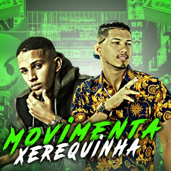 Movimenta a Xerequinha by Mc Rd do Recife