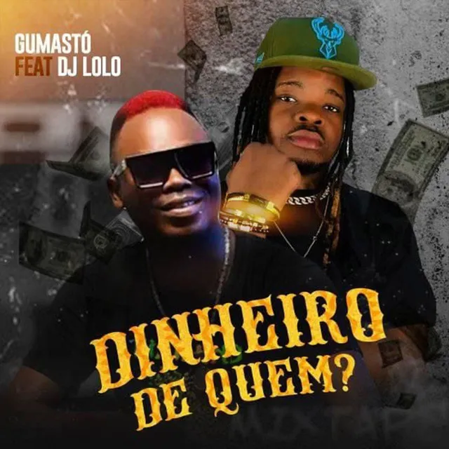 Dinheiro de Quem