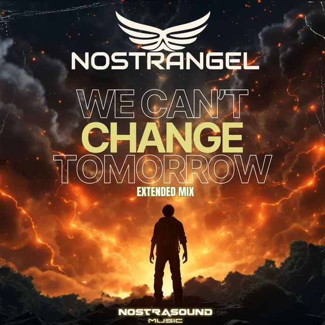 We Can't Change Tomorrow - Extended Mix