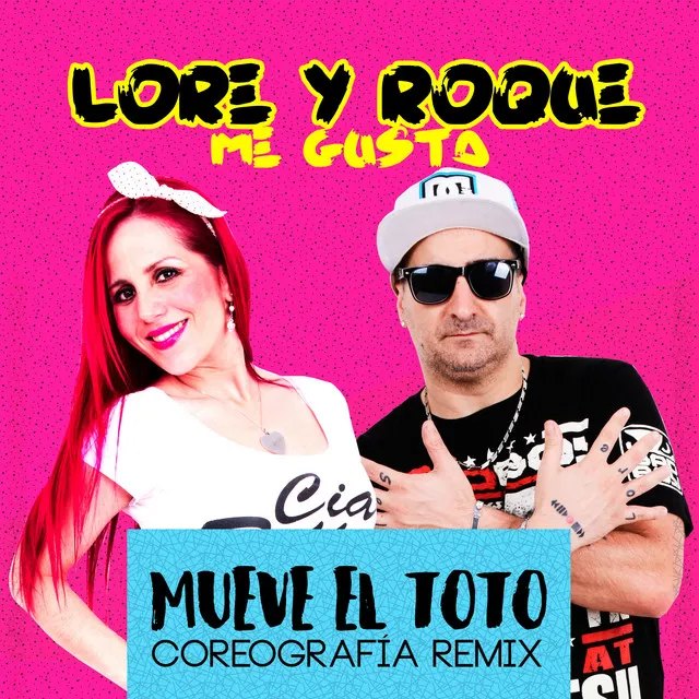 Mueve el Toto - Coreografía Remix