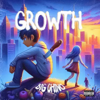 Growth by Big Chino