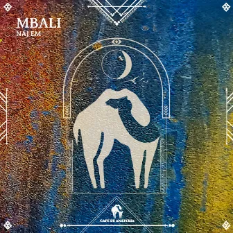 Mbali by Naj EM