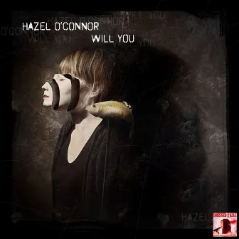 Will You Think of Me by Hazel O'Connor