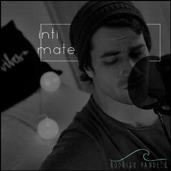 Intimate (Acoustic) by Rodrigo Pandeló