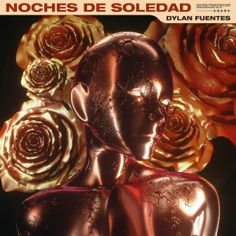 Noches de Soledad by Dylan Fuentes