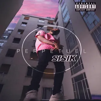 Perpétuel by SisiK