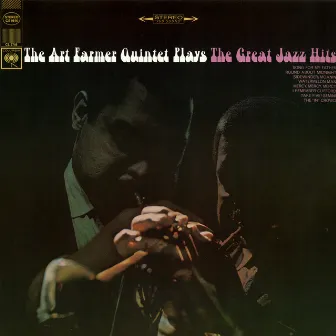 The Art Farmer Quintet Plays the Great Jazz Hits by Art Farmer Quintet