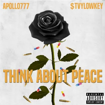 Think About Peace by Apollo777