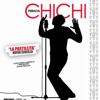 Chichi Peralta- La Pastillita - Single by ChiChi Peralta