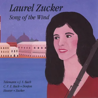 Song of the Wind by Laurel Zucker