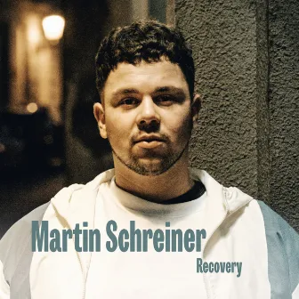 Recovery by Martin Schreiner