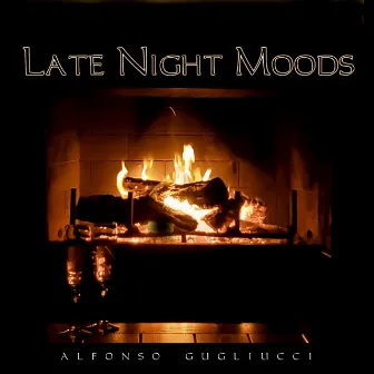 Late Night Moods by Alfonso Gugliucci