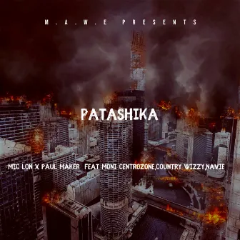 Patashika by Mic Lon