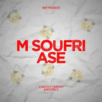 M Soufri Ase by Steeve-P Tripott