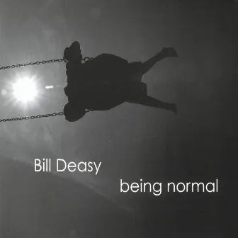 Being Normal by Bill Deasy