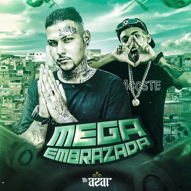 Mega Embrazada