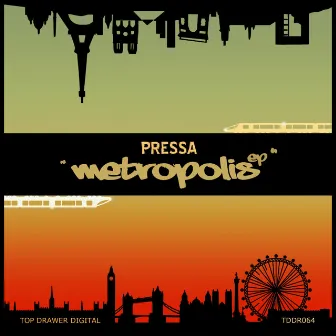 Metropolis EP by Pressa