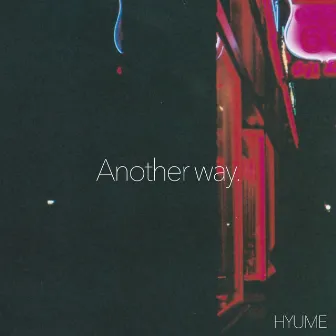 Another way by Hyume