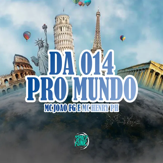 Da 014 pro Mundo