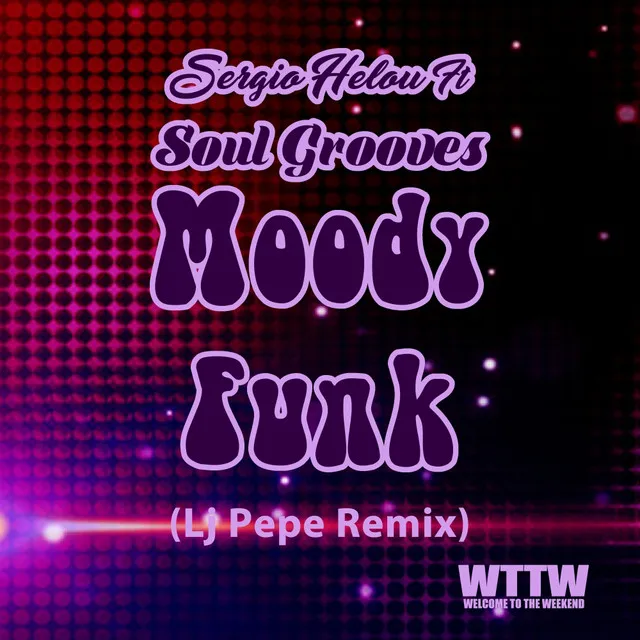 Moody Funk - Lj Pepe Remix