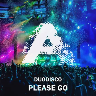 Please Go by Duodisco