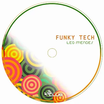 Funky Tech by Leo Mendes