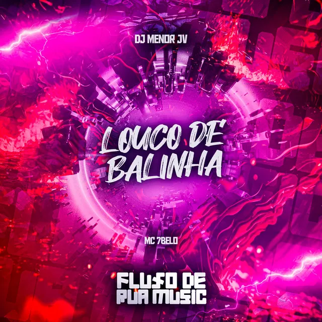 Louco de Balinha