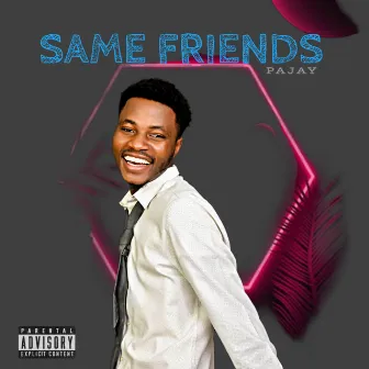 Same Friends by PaJay