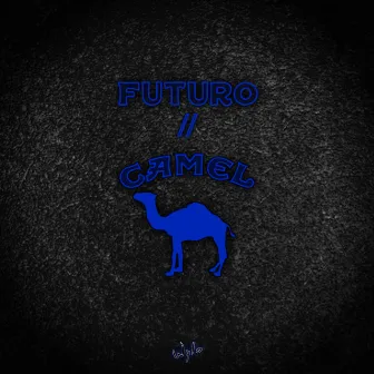 FUTURO//CAMEL by wylo