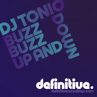 Buzz Buzz Up & Down by DJ Tonio