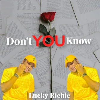 Don't You Know by Lucky Richie