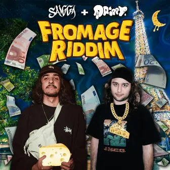 Fromage Riddim by Saigga