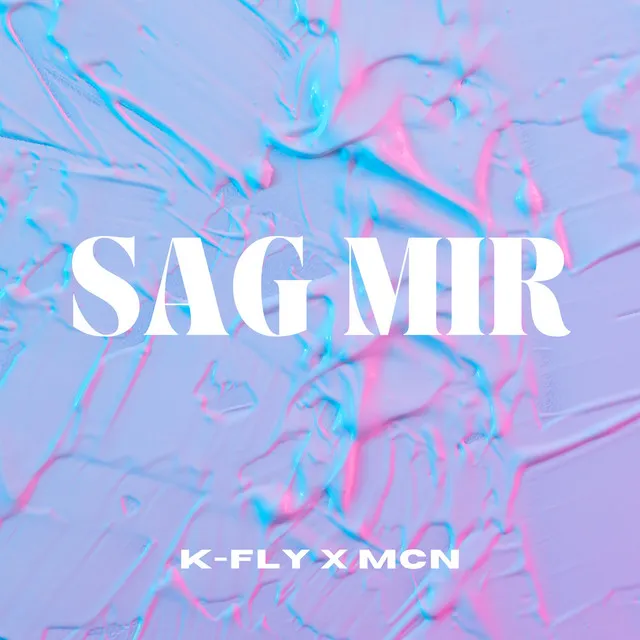 Sag mir