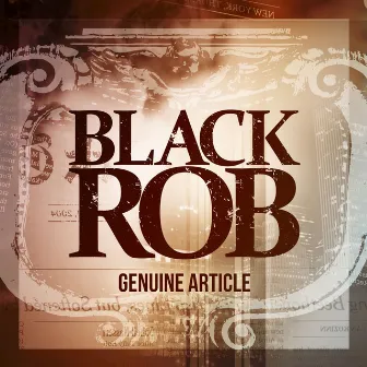 Genuine Article by Black Rob