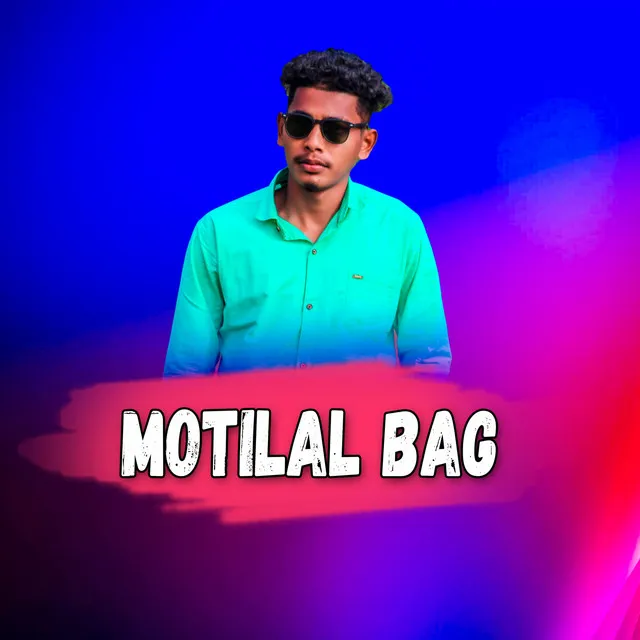 MOTILAL BAG