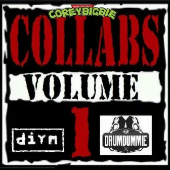 Collabs, Vol. 1 by Corey Bigbie