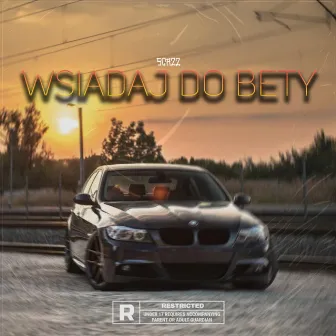 WSIADAJ DO BETY by scazz