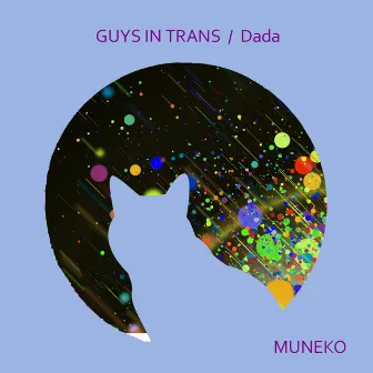 Dada by Guys In Trans