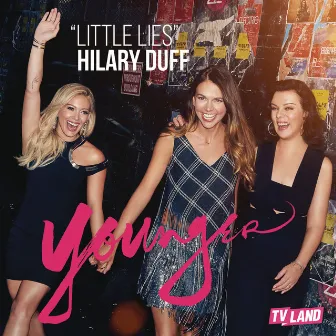 Little Lies by Hilary Duff