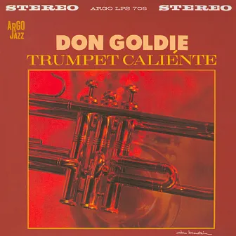 Trumpet Caliente by Don Goldie