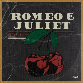 Romeo & Juliet by Sula