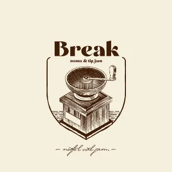 Break by tip jam