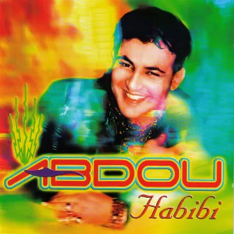 Habibi by Cheb Abdou