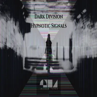 Hypnotic Signals by Dark Division