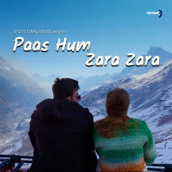 Paas Hum Zara Zara by Pratikhyaa Sarma