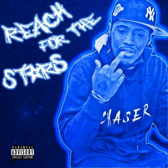 Reach for the stars by Ty Finesse