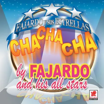 Cha Cha Chá by Fajardo Y Sus Estrellas