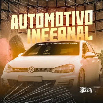 Automotivo Infernal by MC GR Da Arabia