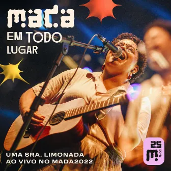 Uma Sra. Limonada (Ao Vivo no Mada 2022) by Unknown Artist