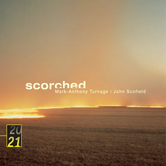 Scorched - based on Tunes by John Scofield: Make Me 1